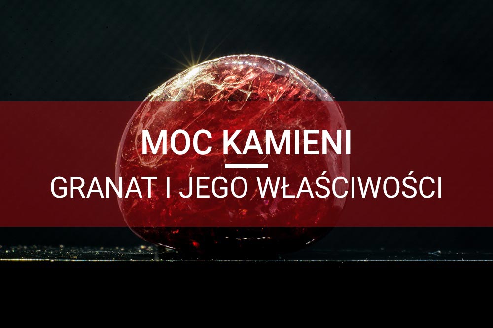 granat-kamien-wlasciwosci-featured.jpeg