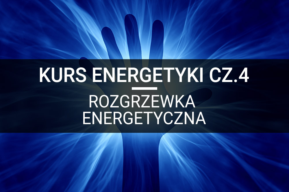 praca-z-energiami-cz-4-rozgrzewka-energetyczna-featured.jpeg