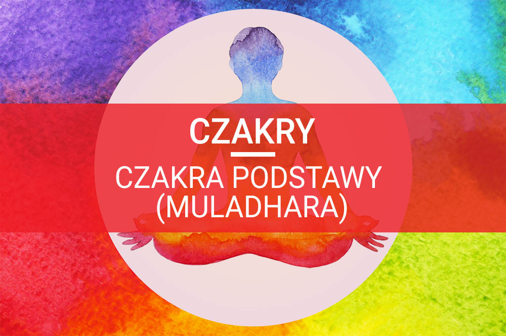 czakra-podstawy-muladhara-featured.jpeg
